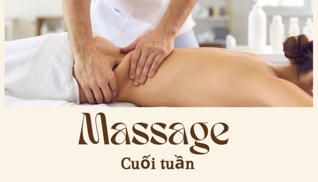 Massage Cuối Tuần